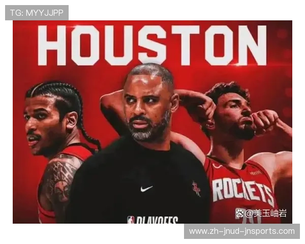 NBA火箭队球员海报展示及球星形象宣传分析